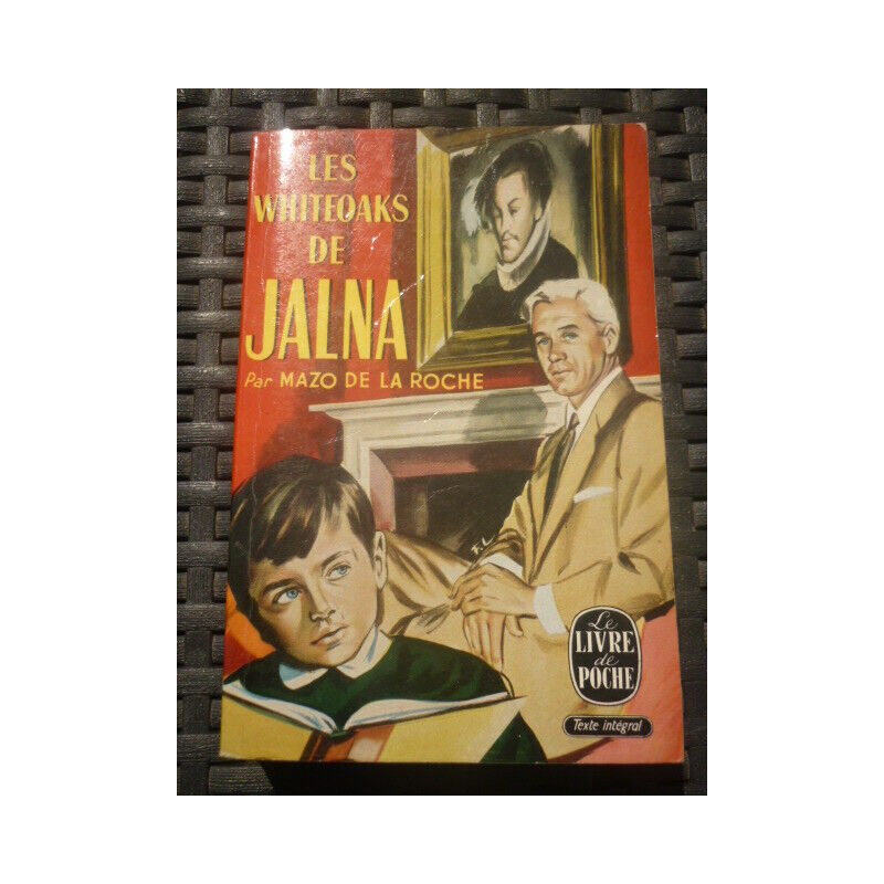 MAZO DE LA roche LES WHITEOAKS DE JALNA le livre DE poche