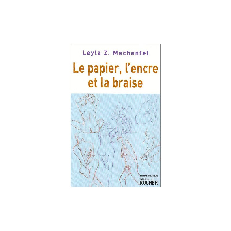 Le papier l'encre et la braise