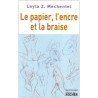 Le papier l'encre et la braise