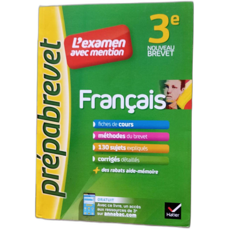 Français 3e - Prépabrevet L'examen avec mention: fiches méthodes...