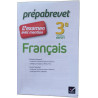 Français 3e - Prépabrevet L'examen avec mention: fiches méthodes...