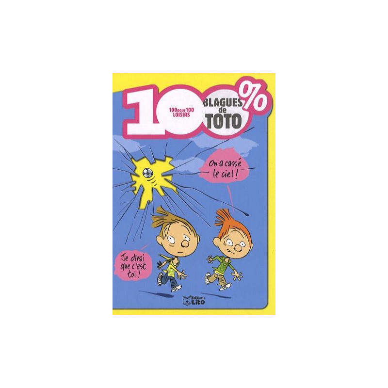 100% blagues de Toto