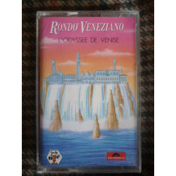 RONDO' veneziano L'ODYSSEE DE VENISE cassette Audio-K7 827 669-4