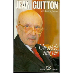 Un siècle une vie