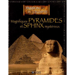 Magnifiques pyramides et sphinx mystérieux