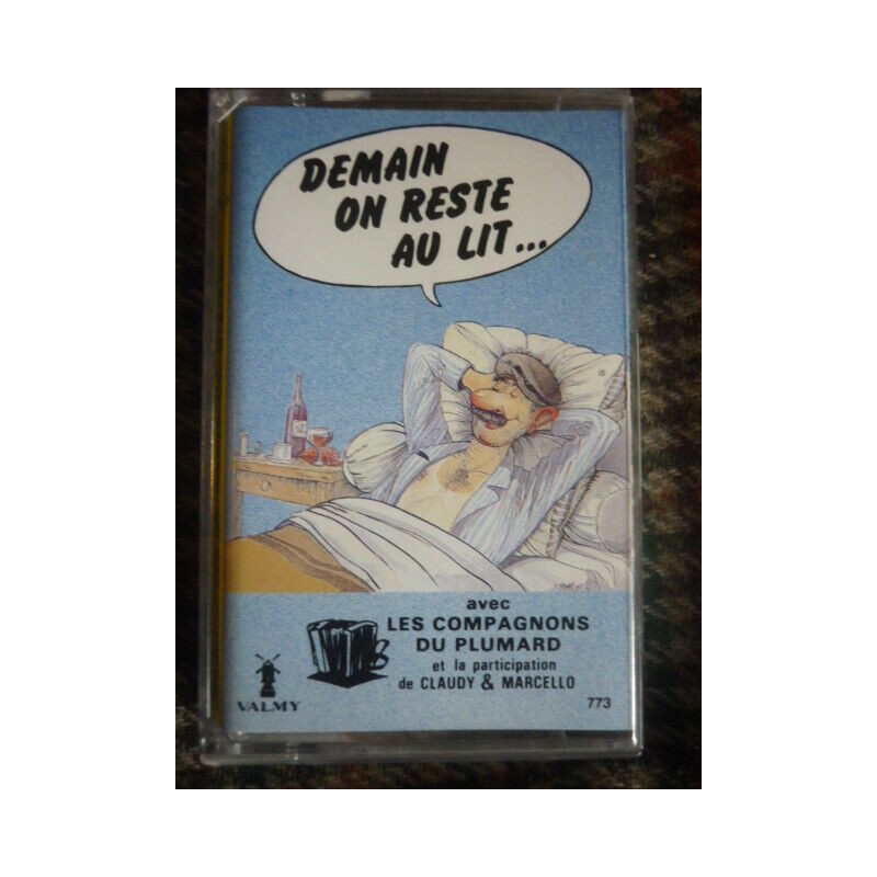 DEMAIN ON RESTE AU LIT... Cassette Audio-K7 VALMY 773 DA 500