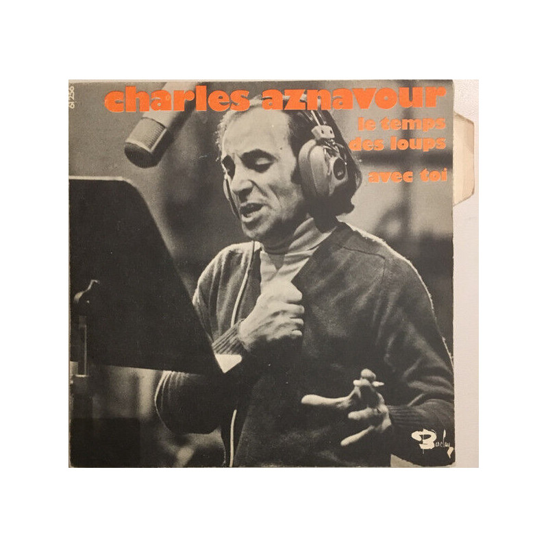 Le Temps Des Loups / Avec Toi