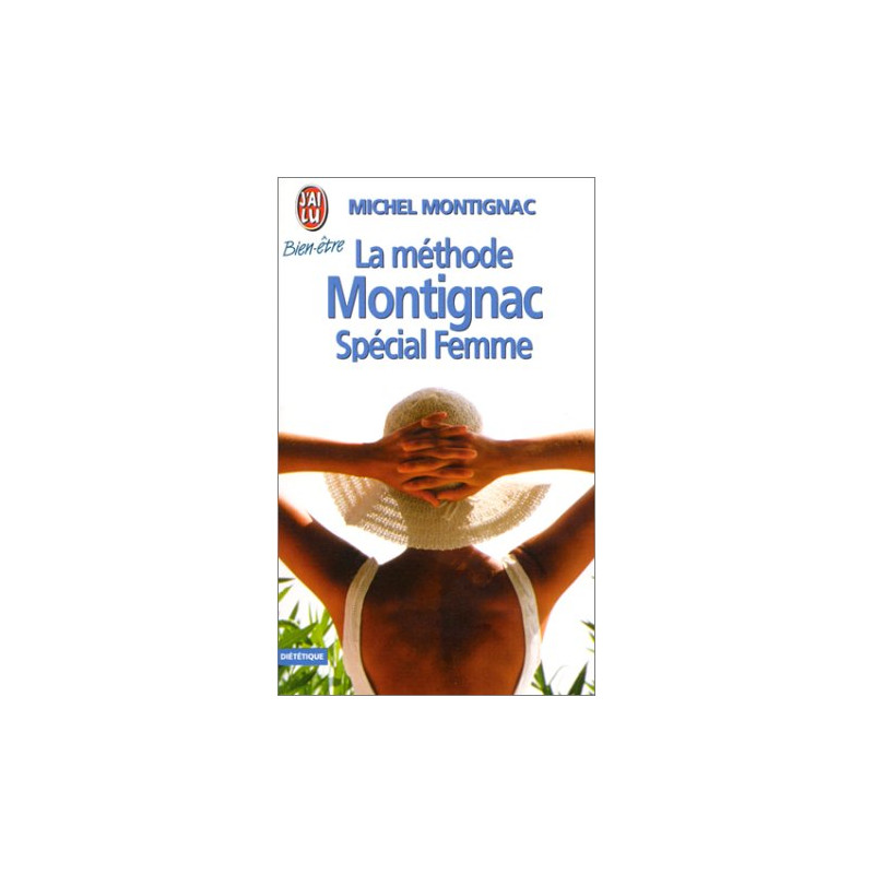 La Méthode Montignac Spécial Femme