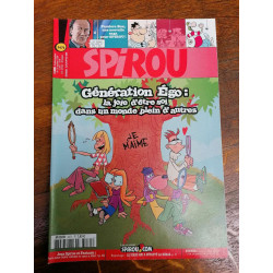 Spirou n3471 Génération égo la joie dêtre soi dans un monde plein...