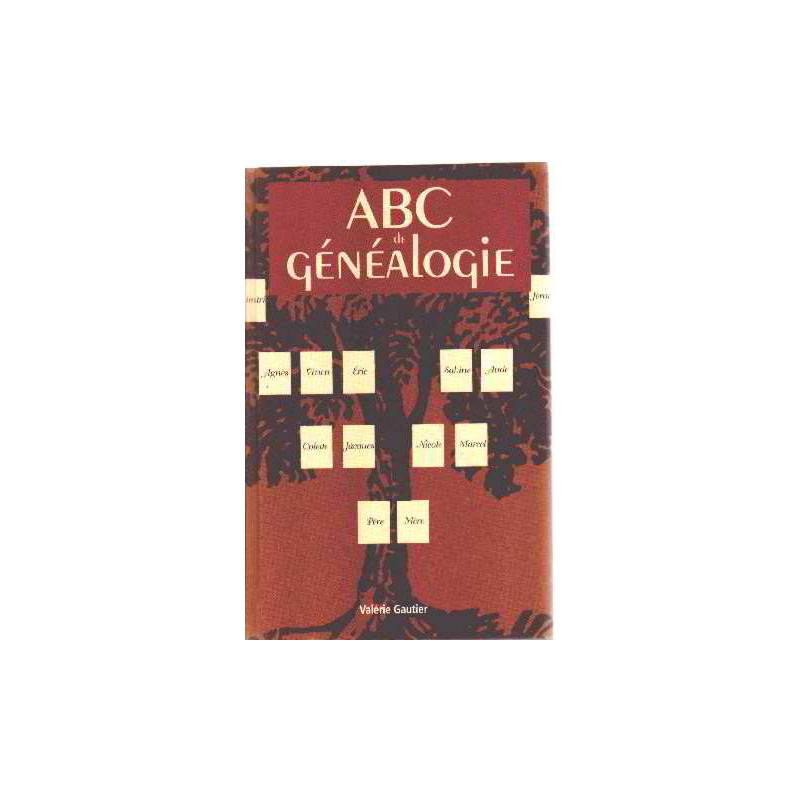 ABC de généalogie [Relié] by Valérie Gautier Michel Grancher