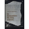 PSYCHOLOGIE ET SCIENCES HUMAINES - LA FORMATION DU LIEN SEXUEL