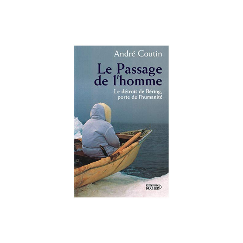 Le passage de l'homme