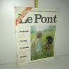 LE PONT revue d'ecologie pratique n 4 de 1979 La Lanterne LAMBOLEY