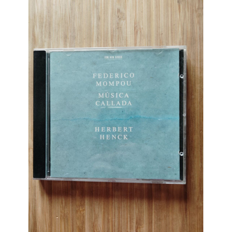 Federico Mompou* - Herbert Henck - Música Callada (CD Album)