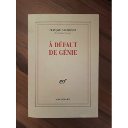 A Défaut de Génie gallimard