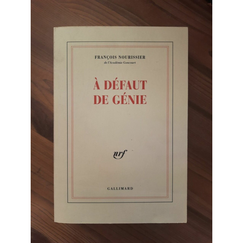 A Défaut de Génie gallimard