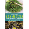 Les algues - Leurs propriétés nutritives et leurs bienfaits