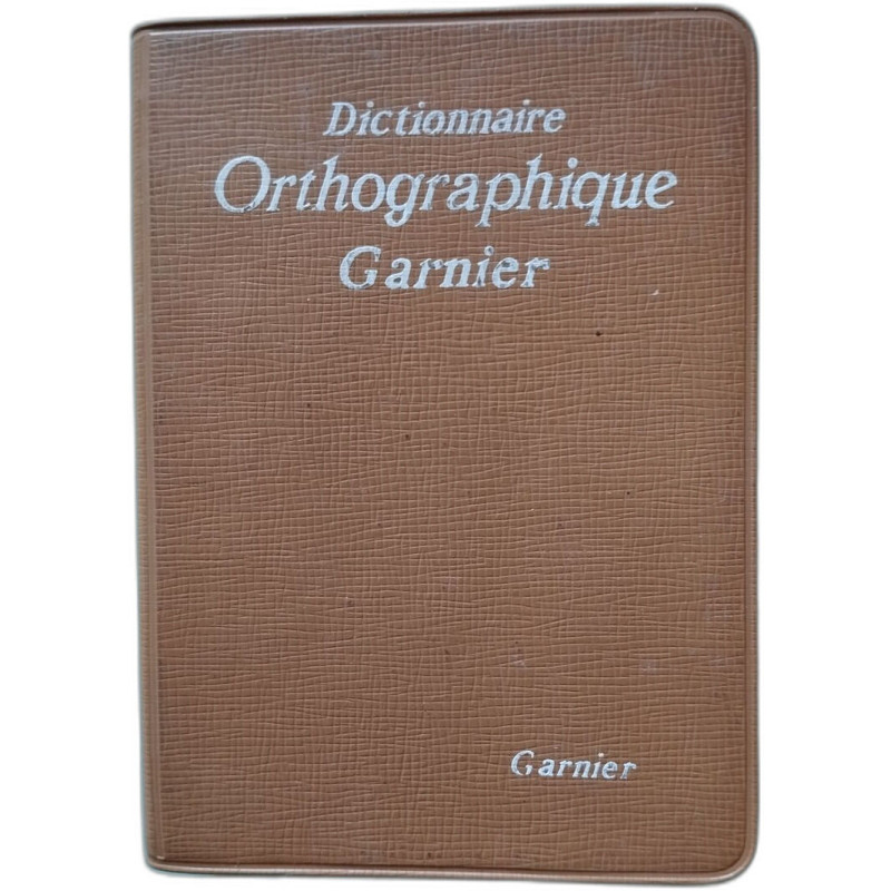 Dictionnaire Orthographique