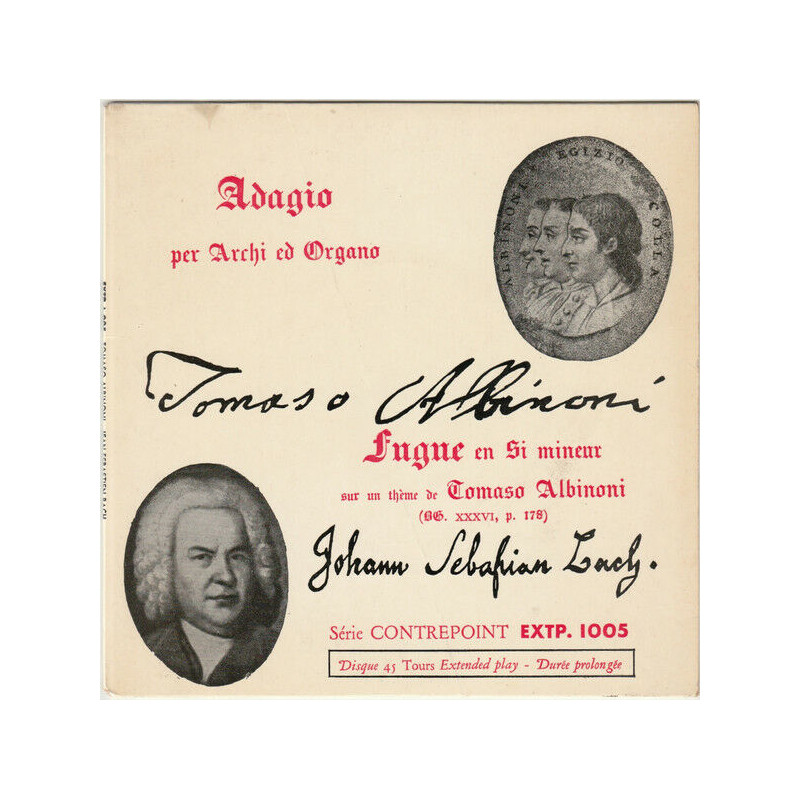 Adagio Per Archi Ed Organo / Fugue En Si Mineur Sur Un Thème De...