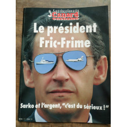 Les dossiers du Canard enchaîné n107 Avril 2008 Le Président fric...