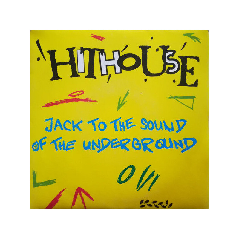Jack To The Sound Of The Underground