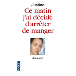 Ce matin j'ai décidé d'arrêter de manger