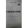Le matin des espions