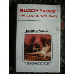 Buddy King Un cuore nel sax Cassette Audio-K7 SIAE 50-POL-9801