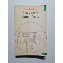 Un enfant dans l'asile