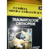 Traumatologie orthopédie