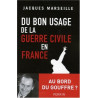 Du bon usage de la guerre civile en France