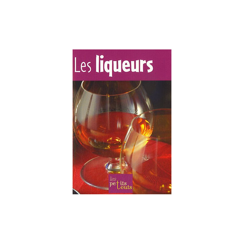 Les Liqueurs