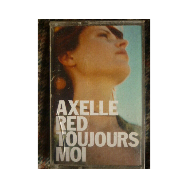AXELLE RED TOUJOURS MOI CassetteAudio-K7 AR 724384734343