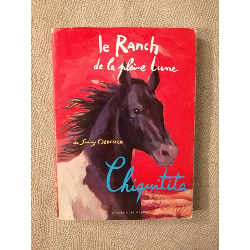 Le Ranch de la pleine lune - Chiquitita