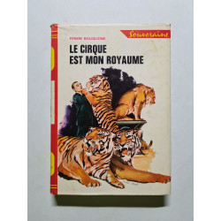 Le cirque est mon royaume - 1968