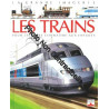 Les Trains - Pour Les Faire Connaître Aux Enfants Les Trains - Pour Les Faire Connaître Aux Enfants