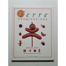 Terre. Modelage