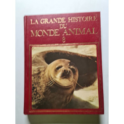 La grande histoire du monde animal