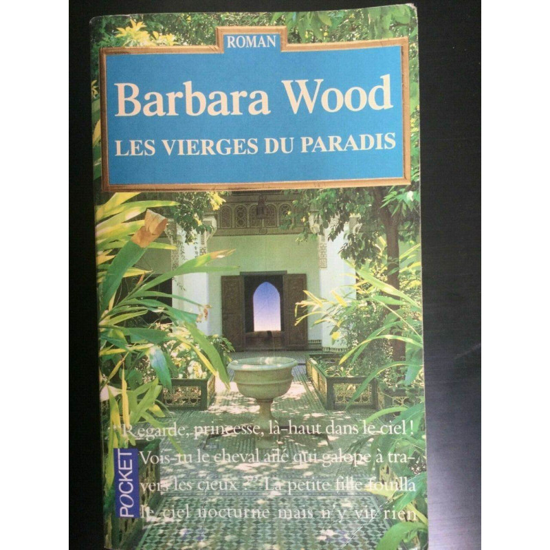Barbara wood Les vierges du paradis cité
