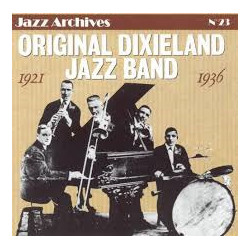 Original Dixieland Jazz Band 1921-1936 [UK Import] [Import anglais]