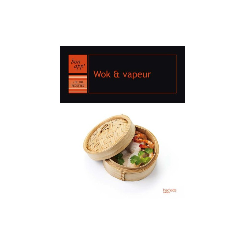 Wok et vapeur