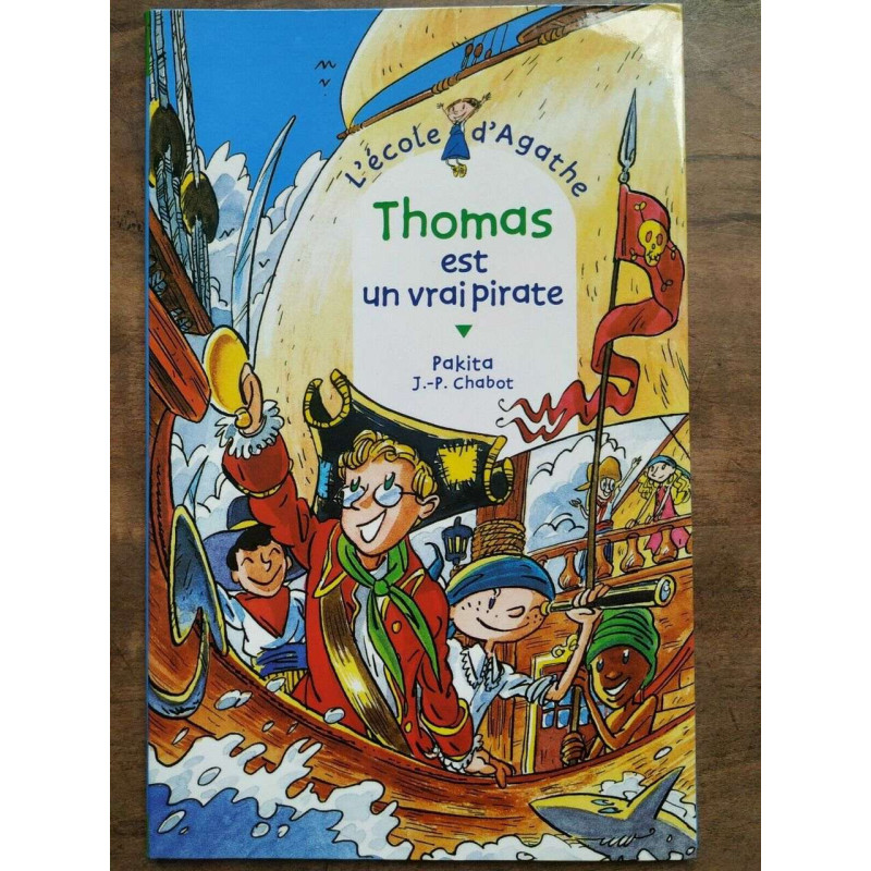 Pakita Thomas est un vrai pirate L' ecole d' agathe