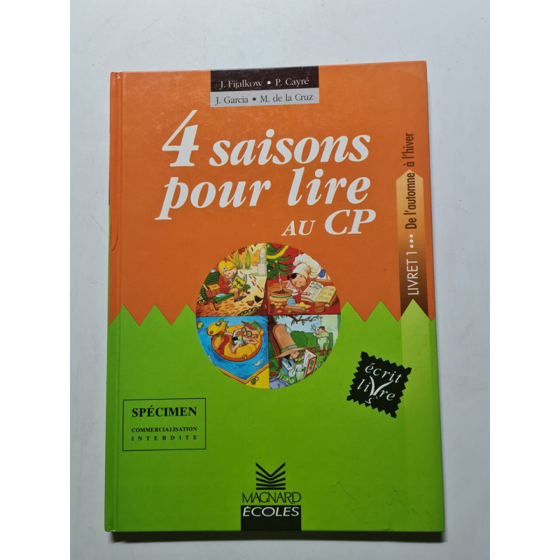 4 saisons pour lire au CP: Livret 1 : De l'automne à l'hiver