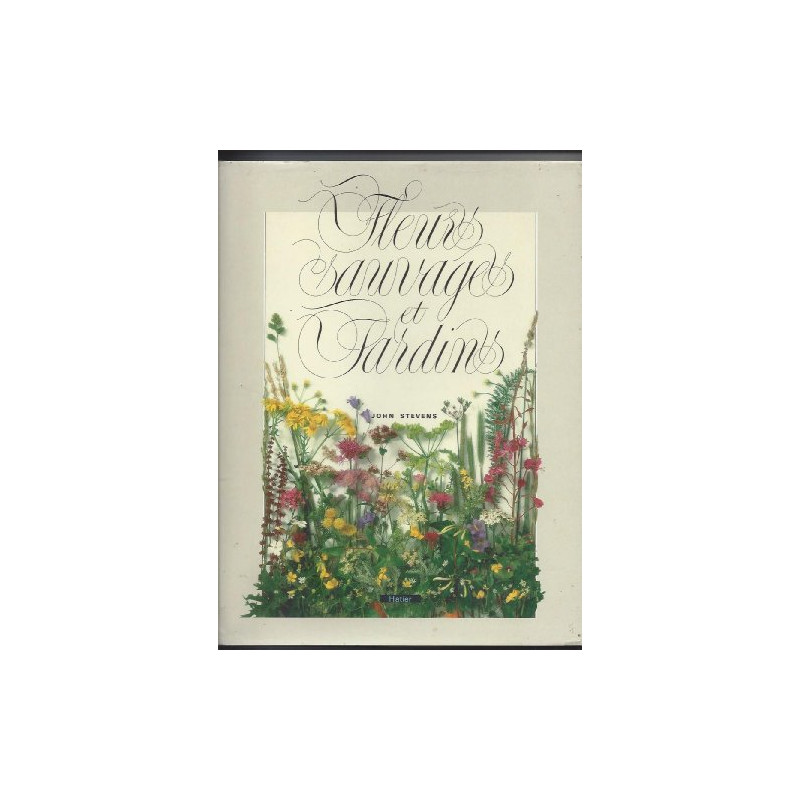 Fleurs sauvages et jardins