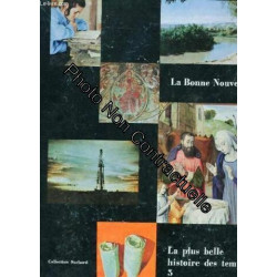 La plus belle histoire des temps tome 3 : La bonne nouvelle