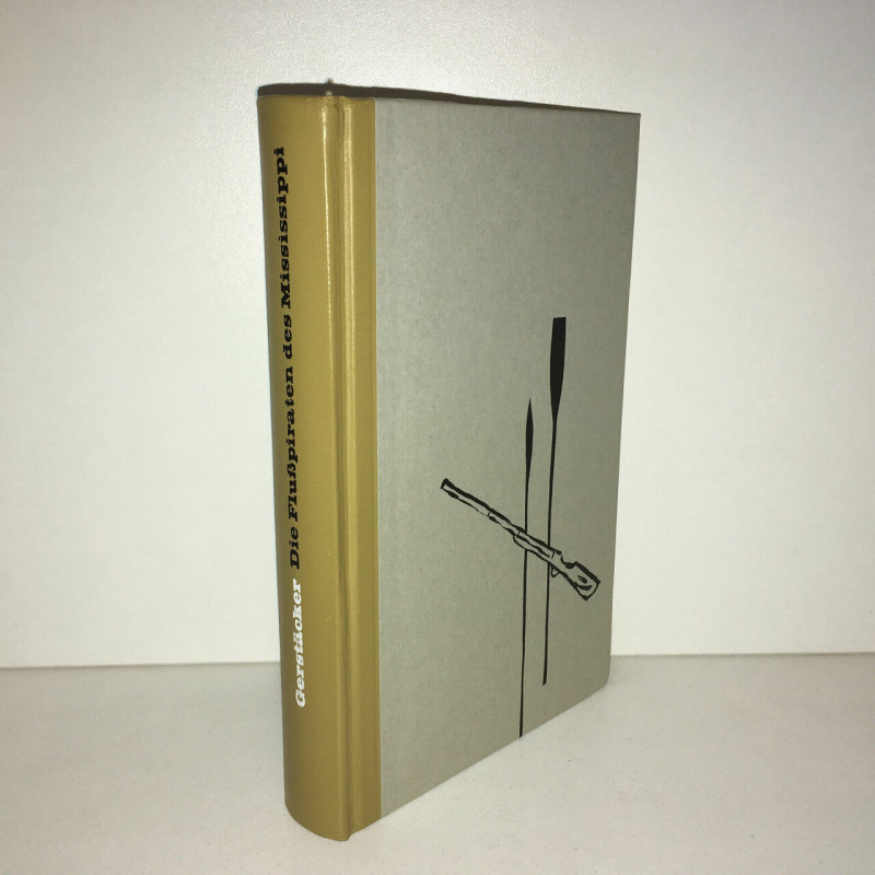 Gerstäcker DIE FLUßPIRATEN DES mississippi roman