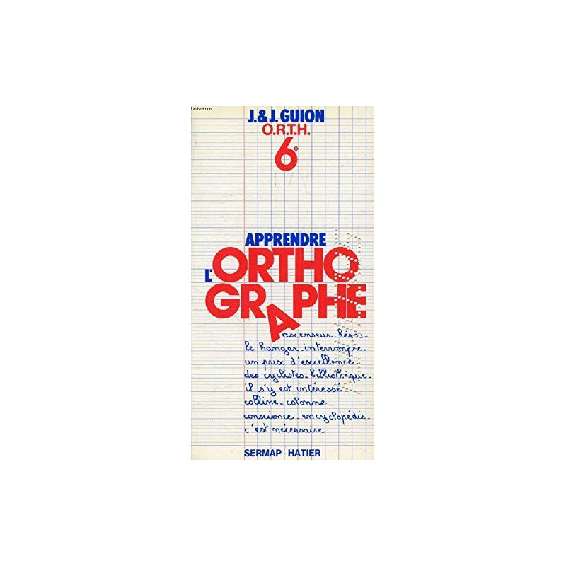 Apprendre l'orthographe