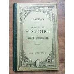 Chamisso Merveilleuse histoire de Pierre Schlémihl Hachette et cie