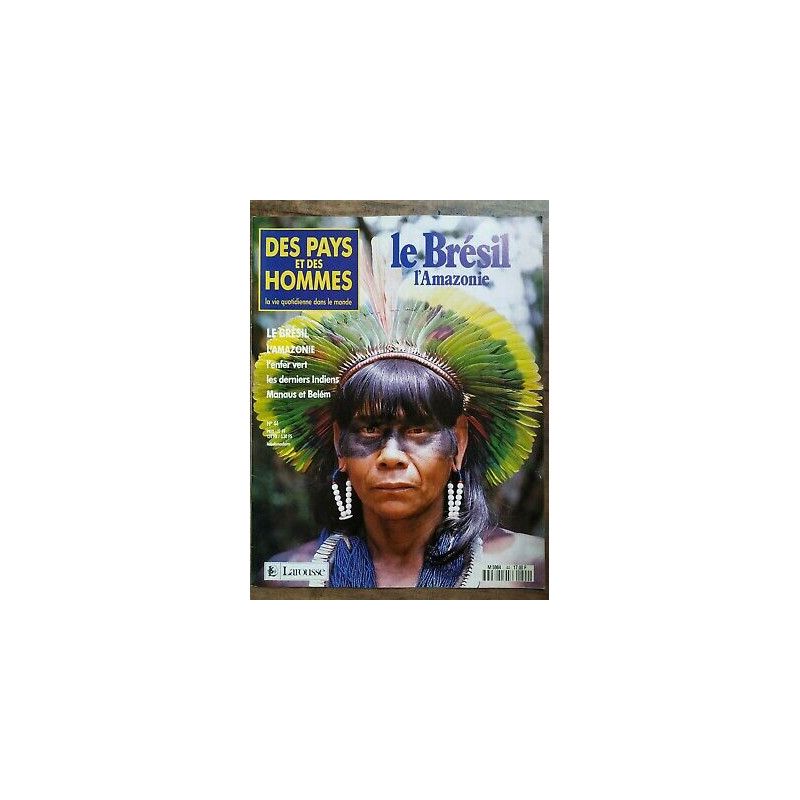 Des Pays et Des Hommes n 44 Le Brésil L'amazonie 1991
