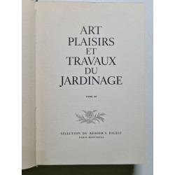 Art plaisirs et travaux du jardinage tome III